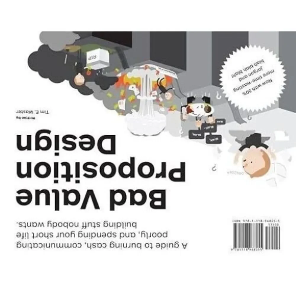 Value Proposition Design: How to Create Products and Services Customers Want (Th